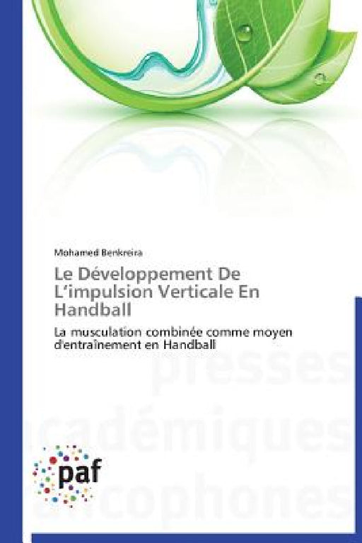 Le Développement de L Impulsion Verticale En Handball by Benkreira-M