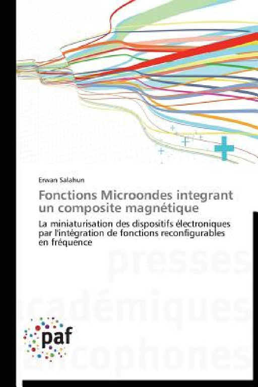 Fonctions Microondes Integrant Un Composite Magnétique by Salahun-E