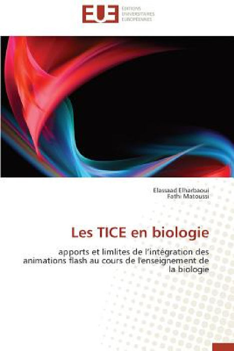 Les Tice En Biologie by Collectif