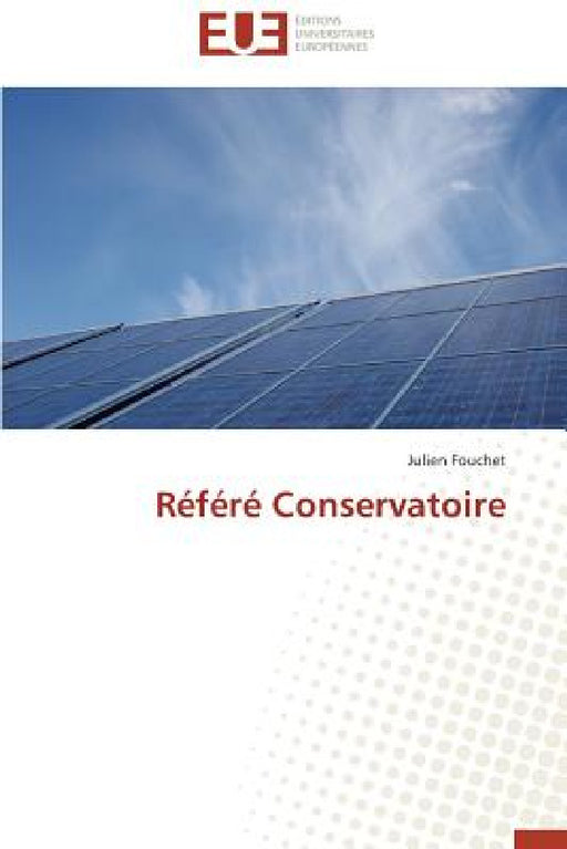 Référé Conservatoire by Fouchet-J