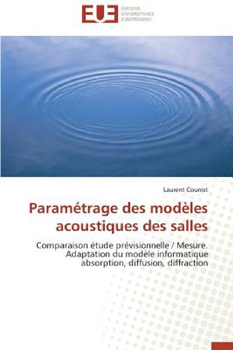 Paramétrage des modèles acoustiques des salles by Courrot-L
