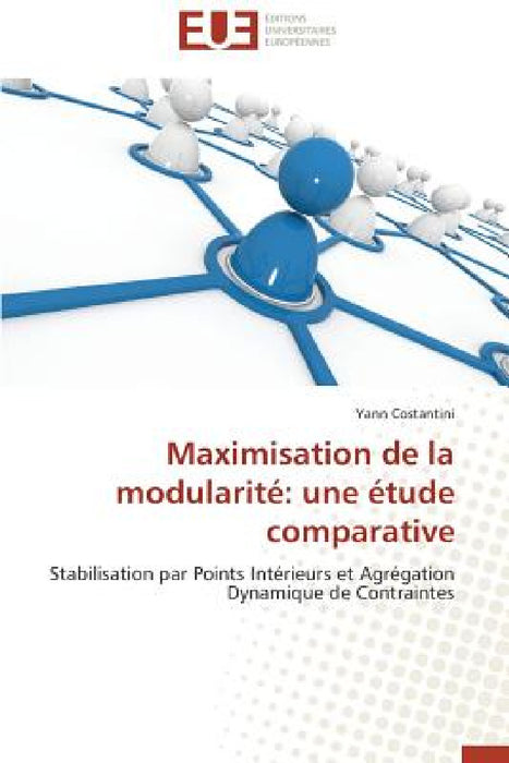Maximisation de la modularité: une étude comparative by Costantini-Y