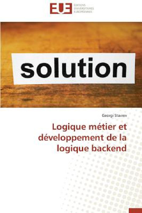 Logique métier et développement de la logique backend by Stavrev-G