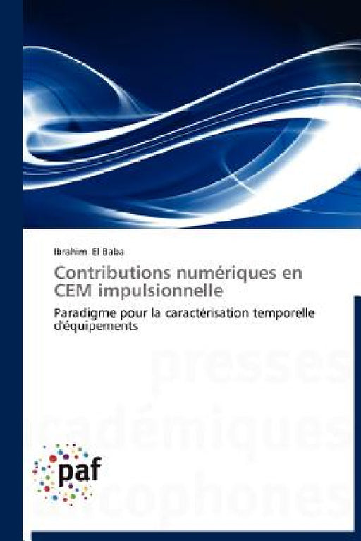 Contributions Numériques En Cem Impulsionnelle by El Baba-I