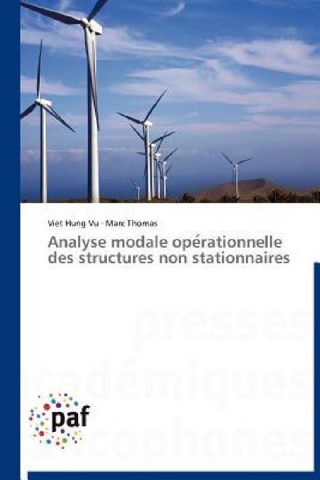 Analyse Modale Ope Rationnelle Des Structures Non Stationnaires by Collectif