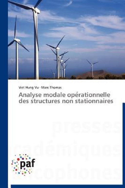 Analyse Modale Ope Rationnelle Des Structures Non Stationnaires by Collectif