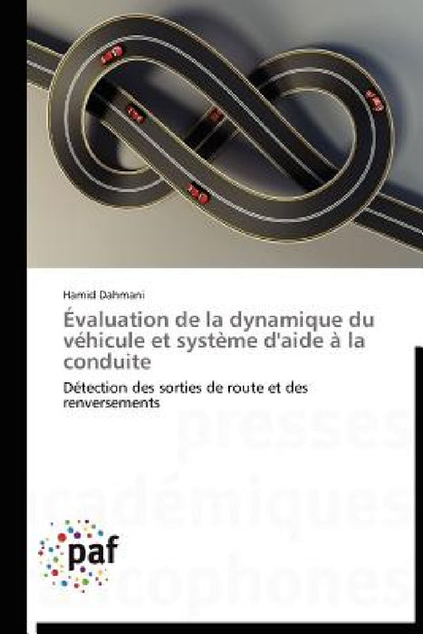 Évaluation de la Dynamique Du Véhicule Et Système d'Aide À La Conduite by Dahmani-H