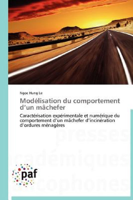 Modélisation Du Comportement D Un Mâchefer by Hung Le-N