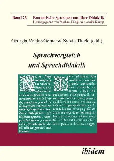 Sprachvergleich und Sprachdidaktik. by Georgia Veldre-Gerner, Sylvia Thiele, Michael Frings