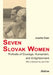 Seven Slovak Women by Josette Baer, Jan Foltin