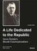 A Life Dedicated to the Republic: Vavro Srobar´s Slovak Czechoslovakism by Josette Baer