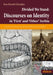 Divided We Stand: Discourses on Identity in 'First' and 'Other' Serbia. by Ana Russell-Omaljev
