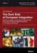 The Dark Side of European Integration by Anton Shekhovtsov, Alina Polyakova