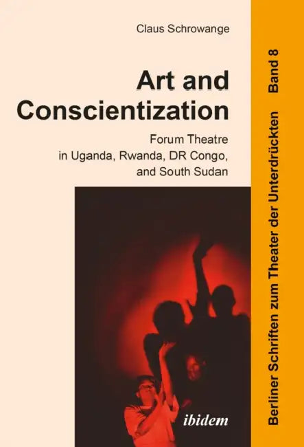 Art and Conscientization by Claus Schrowange, Harald Hahn