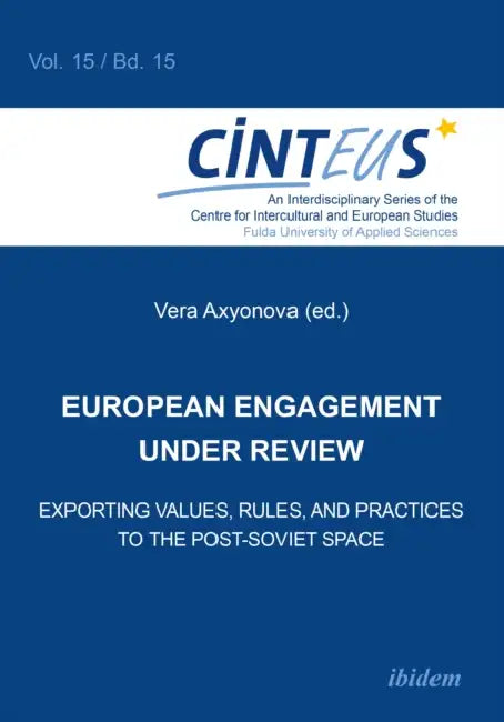 European Engagement under Review by Vera Axyonova, Vera Axyonova, Elena Kropatcheva