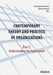 Contemporary Theory and Practice of Organizations: Part I: Understanding the Organization by Timea Havar-Simonovich
