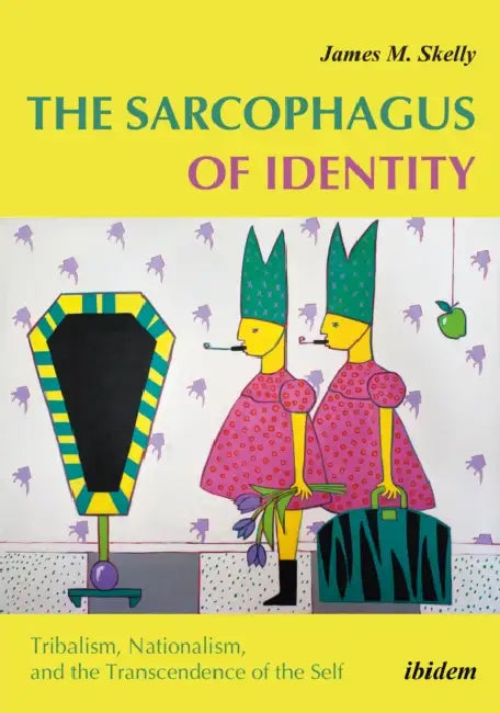 The Sarcophagus of Identity by Jim Skelly