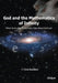 God and the Mathematics of Infinity: What Irreducible Mathematics Says about Godhood by H. Chris Ransford