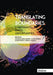 Translating Boundaries. Constraints, Limits, Opportunities by Dora Renna, Stefanie Barschdorf, Jeremy Munday