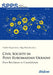 Civil Society in Post-Euromaidan Ukraine: From Revolution to Consolidation by Richard Youngs, Natalia Shapovalova, Olga Burlyuk