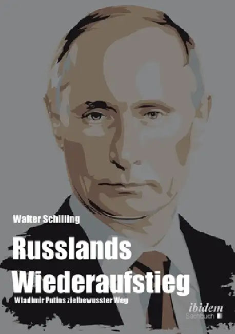 Russlands Wiederaufstieg by Walter Schilling