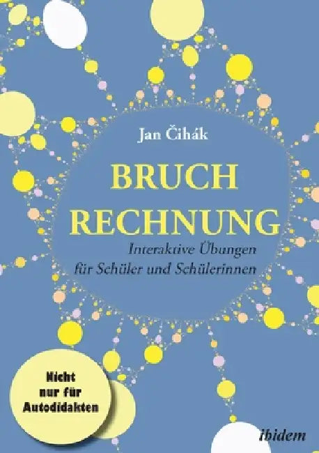 Bruchrechnung by Jan Čihák