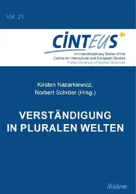 Verständigung in pluralen Welten by Kirsten Nazarkiewicz, Norbert Schröer, Gudrun Hentges