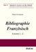 Bibliographie Französisch by Dieter Gerstmann, Michael Frings, Andre Klump