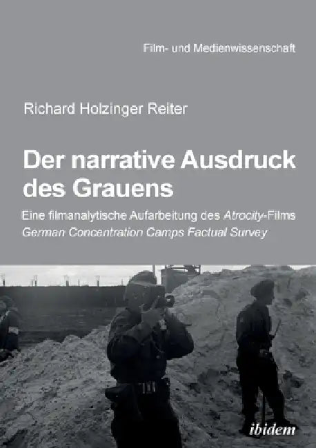 Der narrative Ausdruck des Grauens by Richard Holzinger Reiter, Irmbert Schenk, Hans Jürgen Wulff