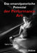Das emanzipatorische Potenzial der Performance Art by Sophia Firgau