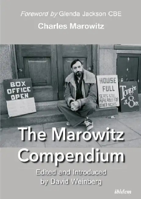 The Marowitz Compendium by Charles Marowitz