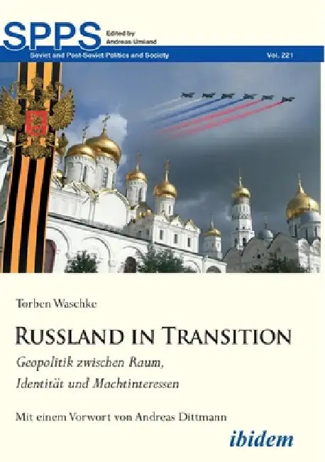 Russland in Transition by Torben Waschke, Andreas Umland, Andreas Dittmann