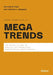 Global Perspectives on Megatrends: The Future as Seen by Analysts and Researchers from Different World Regions by Berthold M. Kuhn, Dimitrios L. Margellos