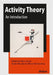 Activity Theory: An Introduction by Alex Levant, Kyoko Murakami, Miriam McSweeney