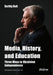 Media, History, and Education: Three Ways to Ukrainian Independence by Serhiy Kvit, Diane Francis
