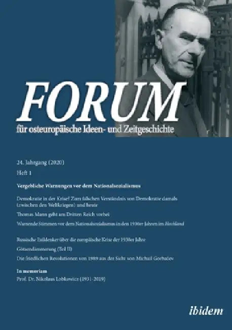 Forum für osteuropäische Ideen- und Zeitgeschichte by Leonid Luks, Gunter Dehnert, Nikolaus Lobkowicz