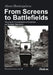 From Screens to Battlefields: Tracing the Construction of Enemies on Russian Television by Alona Shestopalova