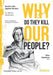 Why Do They Kill Our People?: Russia's War Against Ukraine as Told by Ukrainians by Volodymyr Yermolenko
