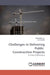 Challenges in Delivering Public Construction Projects by Ssegawa J. K.