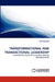 Transformational and Transactional Leadership by Rick Kuckartz