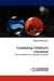Translating Children's Literature by Katerina Frimmelova