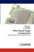 FPGA Based Image Compression by Shabiul Islam, M. Othman, P. K. Choudhury