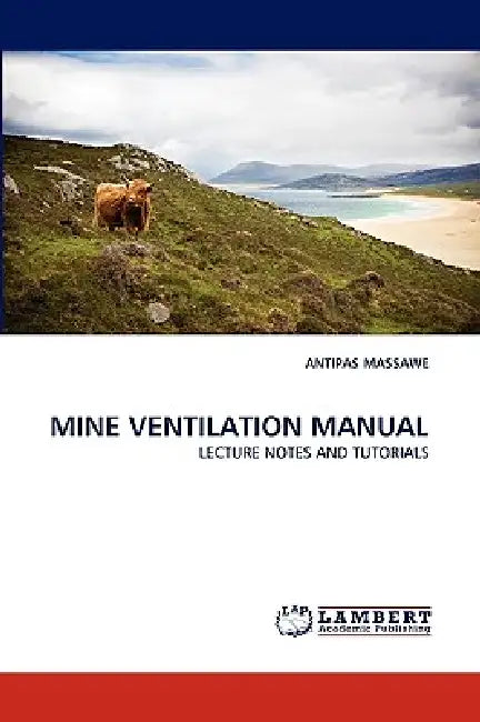 Mine Ventilation Manual by Antipas Massawe