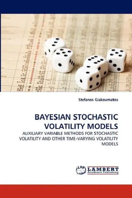 Bayesian Stochastic Volatility Models by Stefanos Giakoumatos