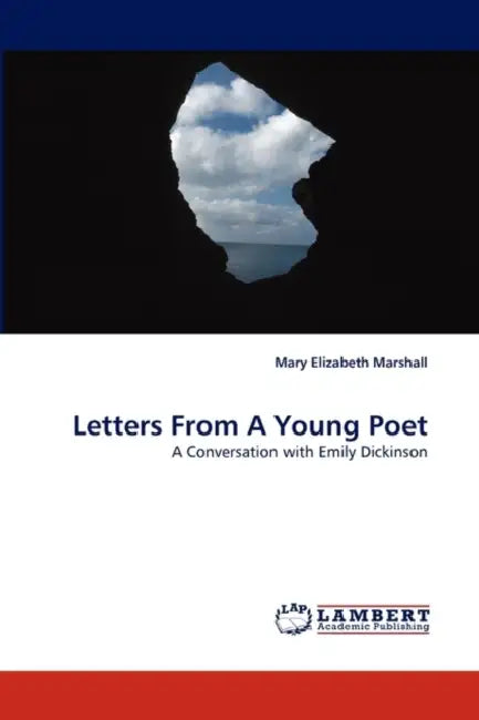 Letters from a Young Poet by Mary Elizabeth Marshall