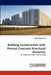 Building Construction with Precast Concrete Structural Elements by Wai Kwong Lau