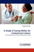 A Study of Caring Within an Institutional Culture by Marilyn Anne Ray