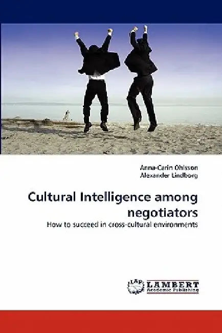 Cultural Intelligence among negotiators by Anna-Carin Ohlsson