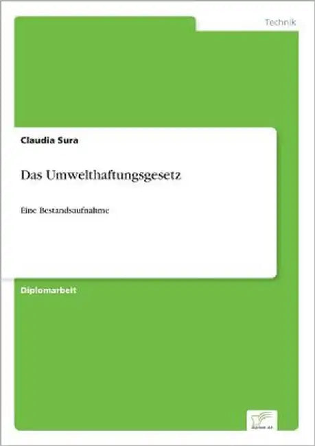 Das Umwelthaftungsgesetz: Eine Bestandsaufnahme by Sura, Claudia