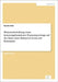 Weiterentwicklung eines konzerngebundenen Finanzreportings auf der Basis eines Balanced Scorecard Konzeptes by Dörr, Renate